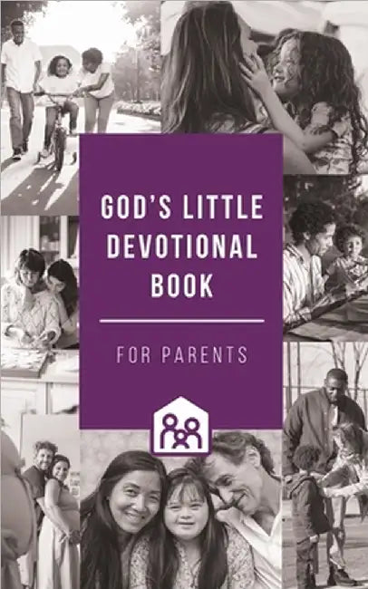 God's Little Devotional Book for Parents by Honor Books