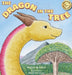 The Dragon in the Tree by Kelley M. Likes