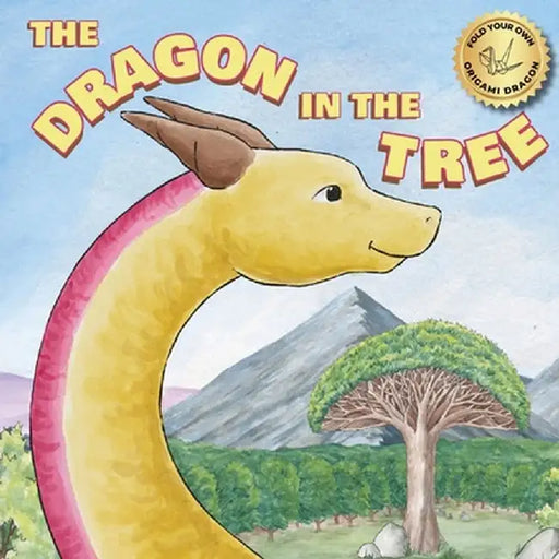 The Dragon in the Tree by Kelley M. Likes