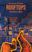 Rooftops: A Collection of Haiku by Xanthos Likes, Lily Gao, Zerin Maluy Likes