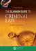 The Glannon Guide to Criminal Law: Learning Criminal Law Through Multiple Choice Questions and Analysis by Laurie L. Levenson
