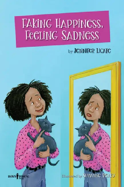 Faking Happiness, Feeling Sadness by Jennifer Licate