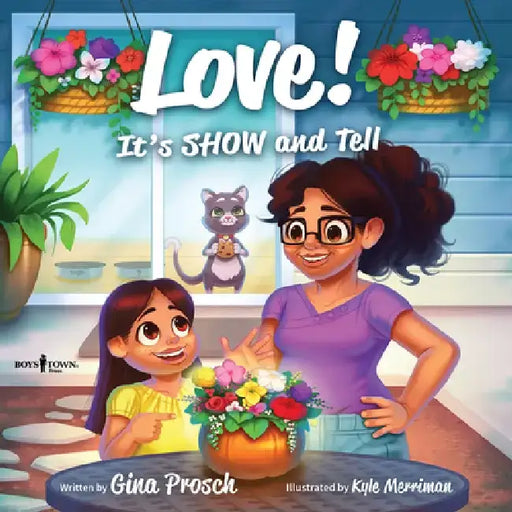Love! It's Show and Tell: Volume 3 by Gina Prosch