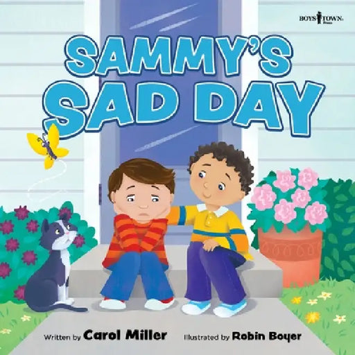 Sammy's Sad Day by Carol Miller, Robin Boyer