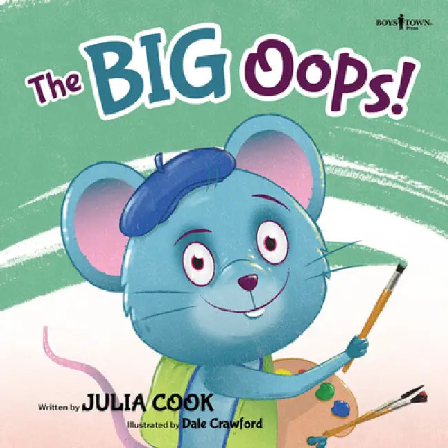 The Big Oops!: Volume 2 by Julia Cook, Dale Crawford
