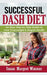 Successful DASH Diet by Susan Margret