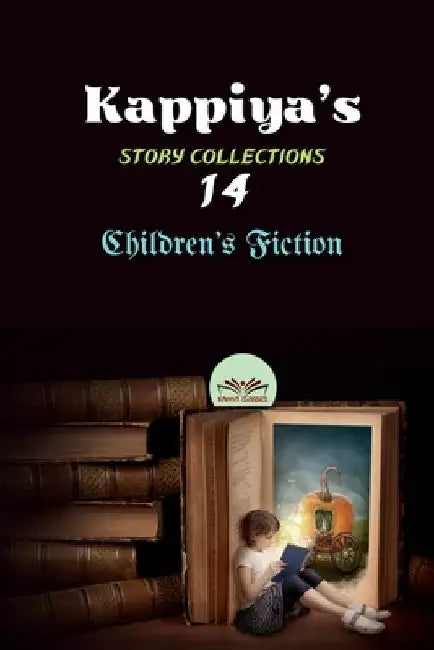 Kappiya's Story Collections 14 by Kappiya Classics