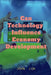 Can Technology Influence Economy Development by John Lok