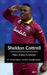 Sheldon Cottrell: West Indies Cricketer by Vivek Kumar Pandey