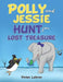 Polly and Jessie Hunt for Lost Treasure by Vivien Lebron