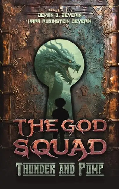 The God Squad by Devan B. Deyerin