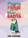 Penny the Penguin and the Star that was Santa by Ana Catarina