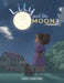 Lily and the Moon by Lesley-Anne Heine