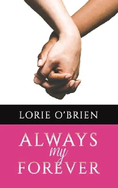 Always My Forever by Lorie O'Brien