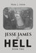 Jesse James in Hell - Book Two by Paul J. Lyon