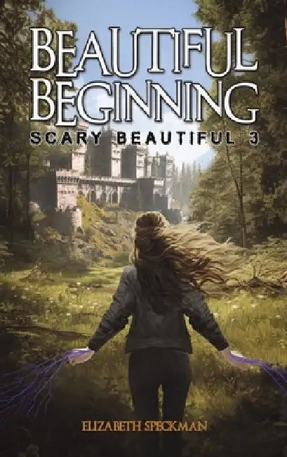 Beautiful Beginning by Elizabeth Speckman