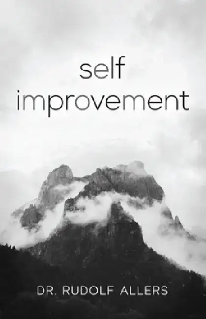 Self Improvement by Rudolf Allers