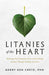 Litanies of the Heart by Gerry Crete