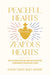 Peaceful Hearts, Zealous Hearts: How the Sacred Heart and Divine Mercy Devotions' Complementary Messages Make Us New by Gerard M. Anthony