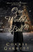 One Winter's Ball: A Pride and Prejudice Christmas Story by Corrie Garrett
