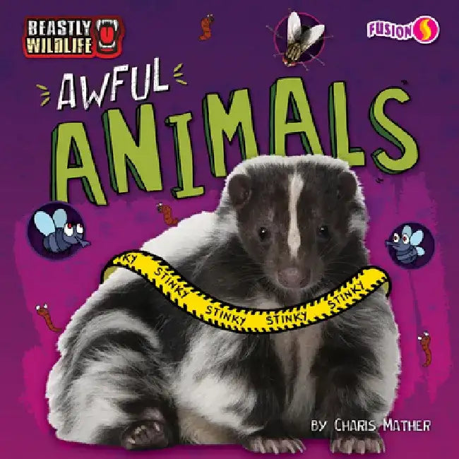 Awful Animals by Charis Mather