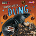Dangerous Dung by Charis Mather