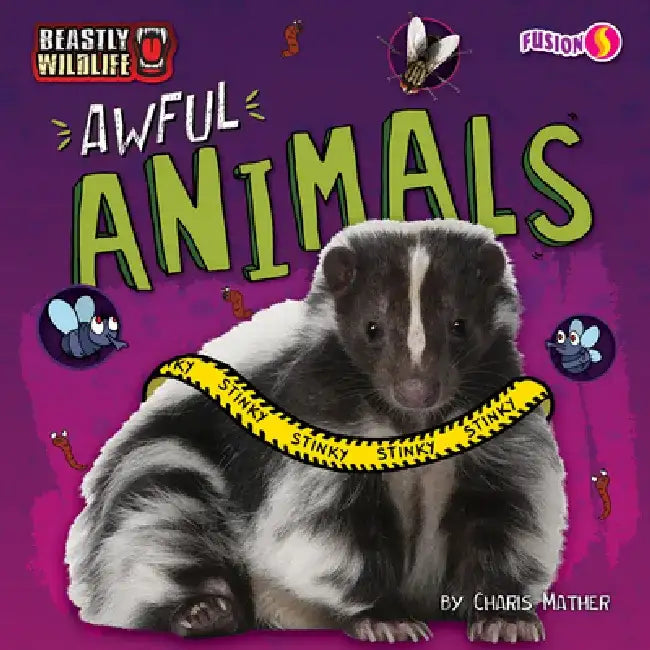 Awful Animals by Charis Mather