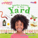 Tech-Free Activities in Your Yard by Rebecca Phillips-Bartlett