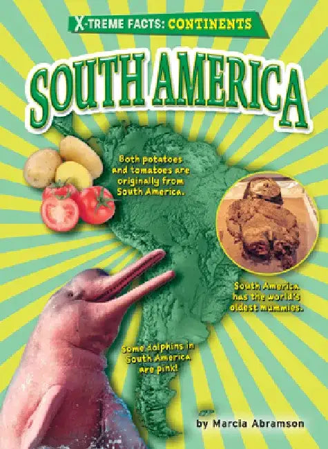 South America by Marcia Abramson