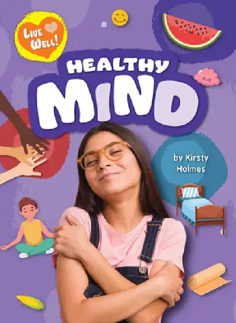 Healthy Mind by Kirsty Holmes