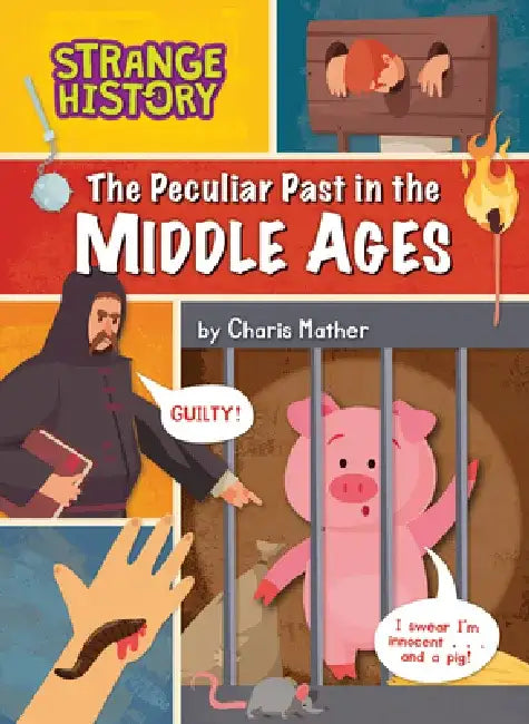 The Peculiar Past in the Middle Ages by Charis Mather