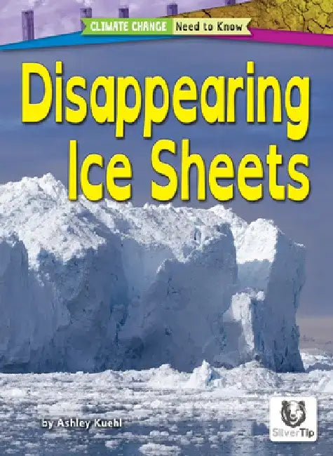 Disappearing Ice Sheets by Ashley Kuehl
