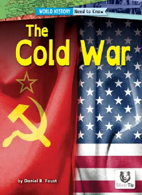 The Cold War by Daniel R. Faust