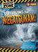 Surviving the Megatsunami by Sam Tyler Madeline And Thompson