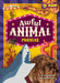 Awful Animal Phobias by Noah Wood John And Leatherland
