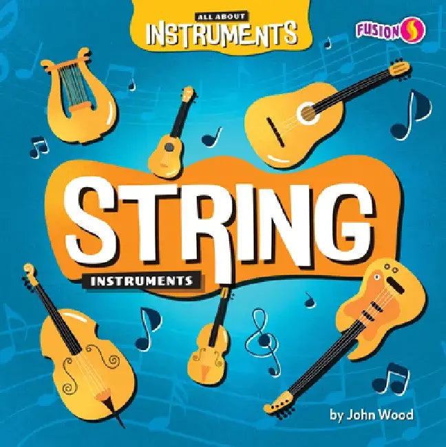 String Instruments by John Wood