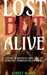 lost but alive: loyal pain by Sumeet Kumar