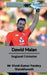 Dawid Malan: England Cricketer by Vivek Kumar Pandey