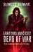 graveyard university: dead of war by Sumeet Kumar
