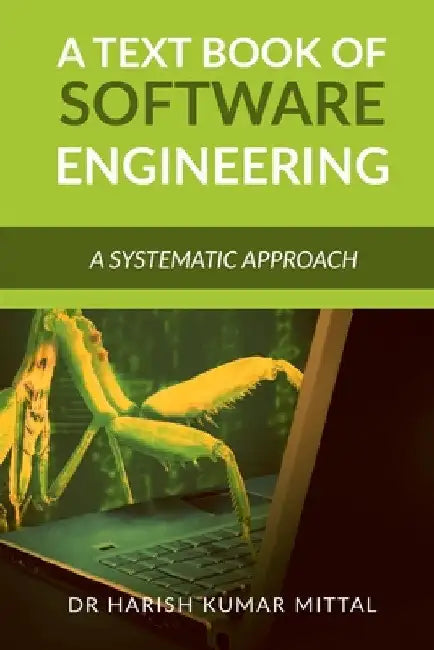 A Text Book of Software Engineering: A Simplified Approach by Harish Kumar Mittal