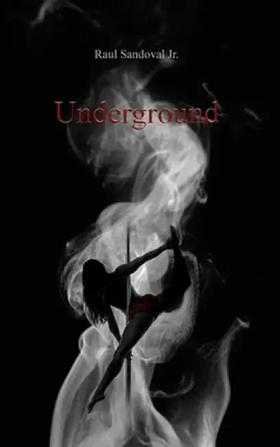 Underground by Raul Sandoval