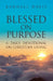 Blessed On Purpose by Kendall Davis