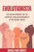 Evolutionista: The Revolutionary Act of Advocacy and Accountability after Sexual Abuse by Micha Star Liberty