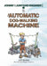 The Automatic Dog-Walking Machine by Jeff Horton