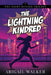 The Lightning Kindred by Abigail Walker