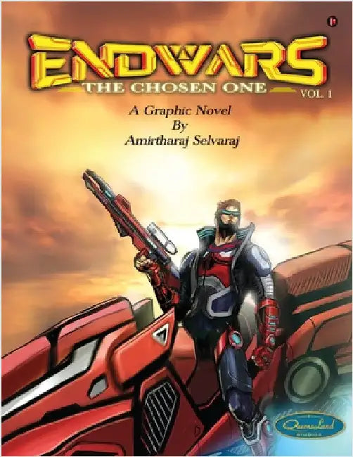 Endwars - The Chosen one: Vol. 1 by Amirtharaj Selvaraj