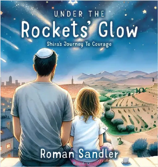 Under the Rockets' Glow by Sandler, Roman