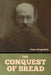 The Conquest of Bread by Peter Kropotkin