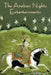The Arabian Nights Entertainments by Andrew Lang