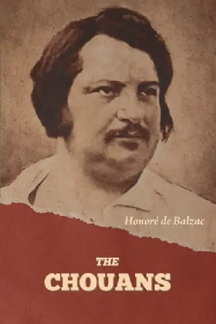 The Chouans by Honoré de Balzac